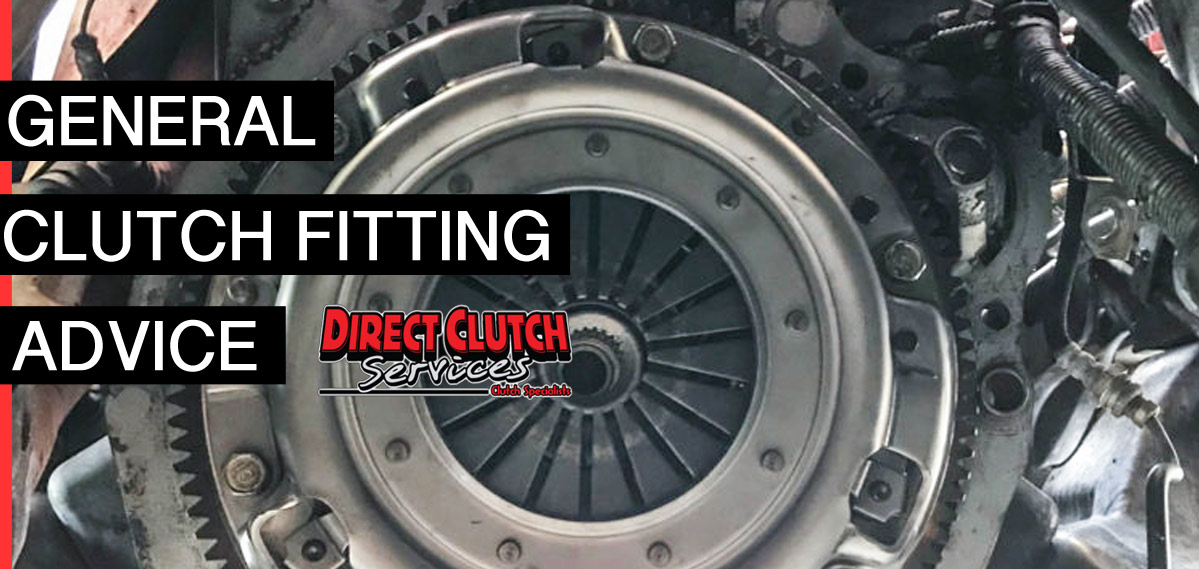 General Clutch Fitting Advice Direct Clutch Services
